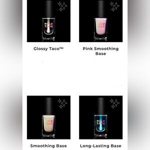 HOLO TACO 4: GLOSSY TACO TOP COAT AND 3 BASES: SMOOTHING, PINK SMOOTHING AND LON